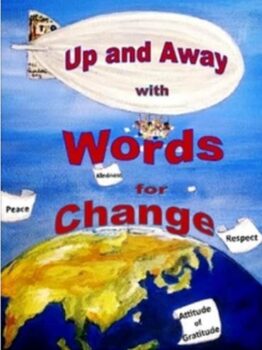 Up and Away With Words For Change